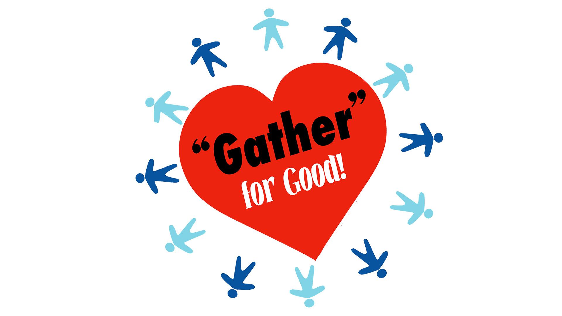 "Gather" for Good Auction